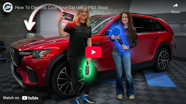 How to Ceramic Coat Your Car Using P&S Stout Ceramic Coating